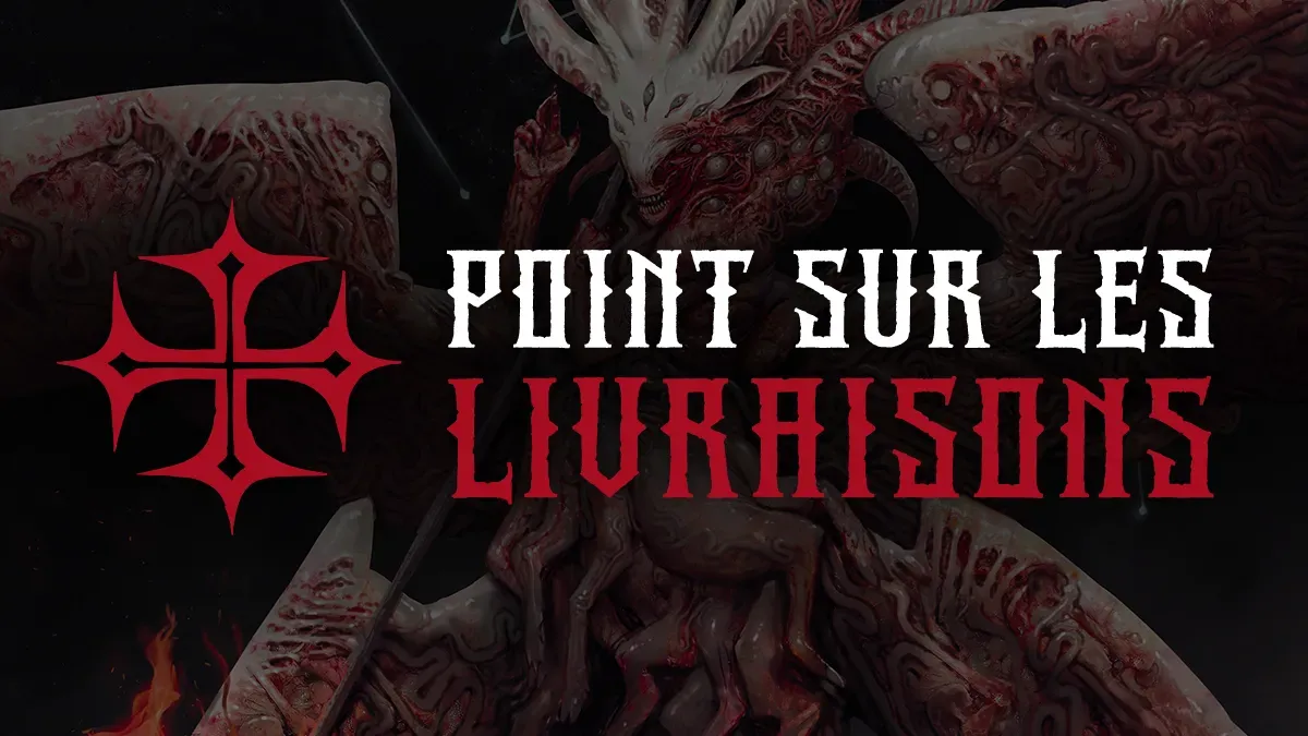 Point sur les livraisons Trench Crusade