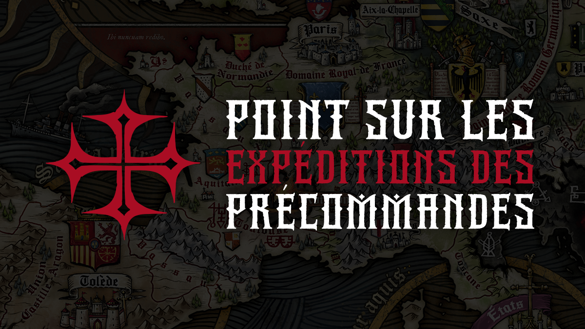 Point sur les expéditions des précommandes Trench Crusade France